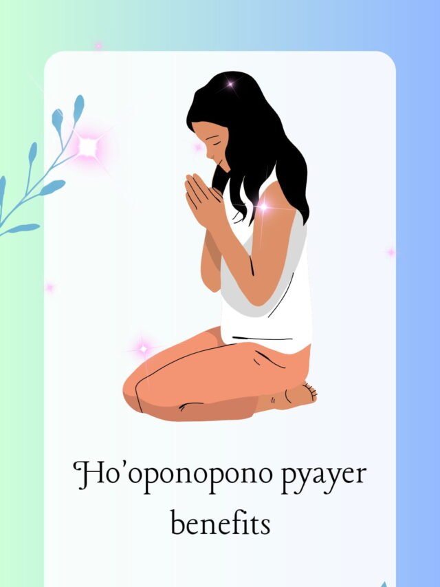 Ho’oponopono Prayer benefits